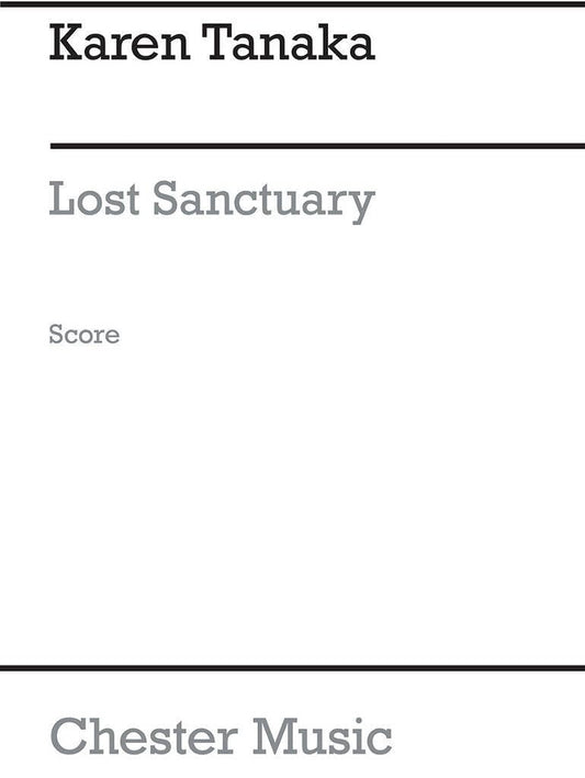 Karen Tanaka: Lost Sanctuary (Score)