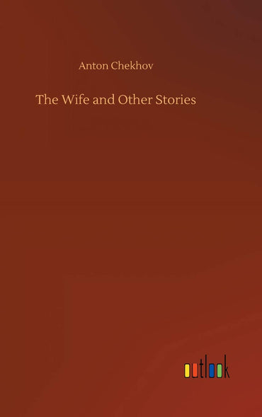 The Wife and Other Stories