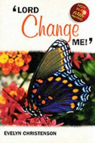 Lord, Change Me