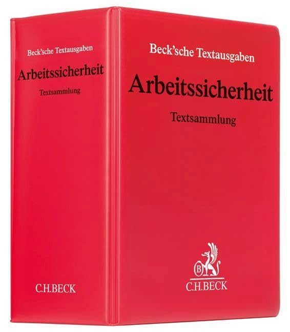 Arbeitssicherheit (mit Fortsetzungsnotierung). Inkl. 69. Ergänzungslieferung: Vorschriften des technisch-sozialen und medizinischen Arbeitsschutzes sowie der Arbeitssicherheit