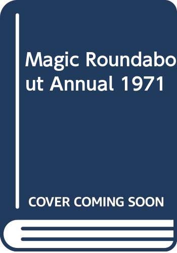Magic Roundabout Annual 1971
