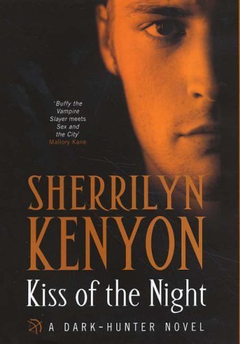 Kiss of the Night (Dark-Hunter, Book 5)