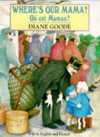 Where's Our Mama?: Ou Est Maman? (Red Fox Picture Books)