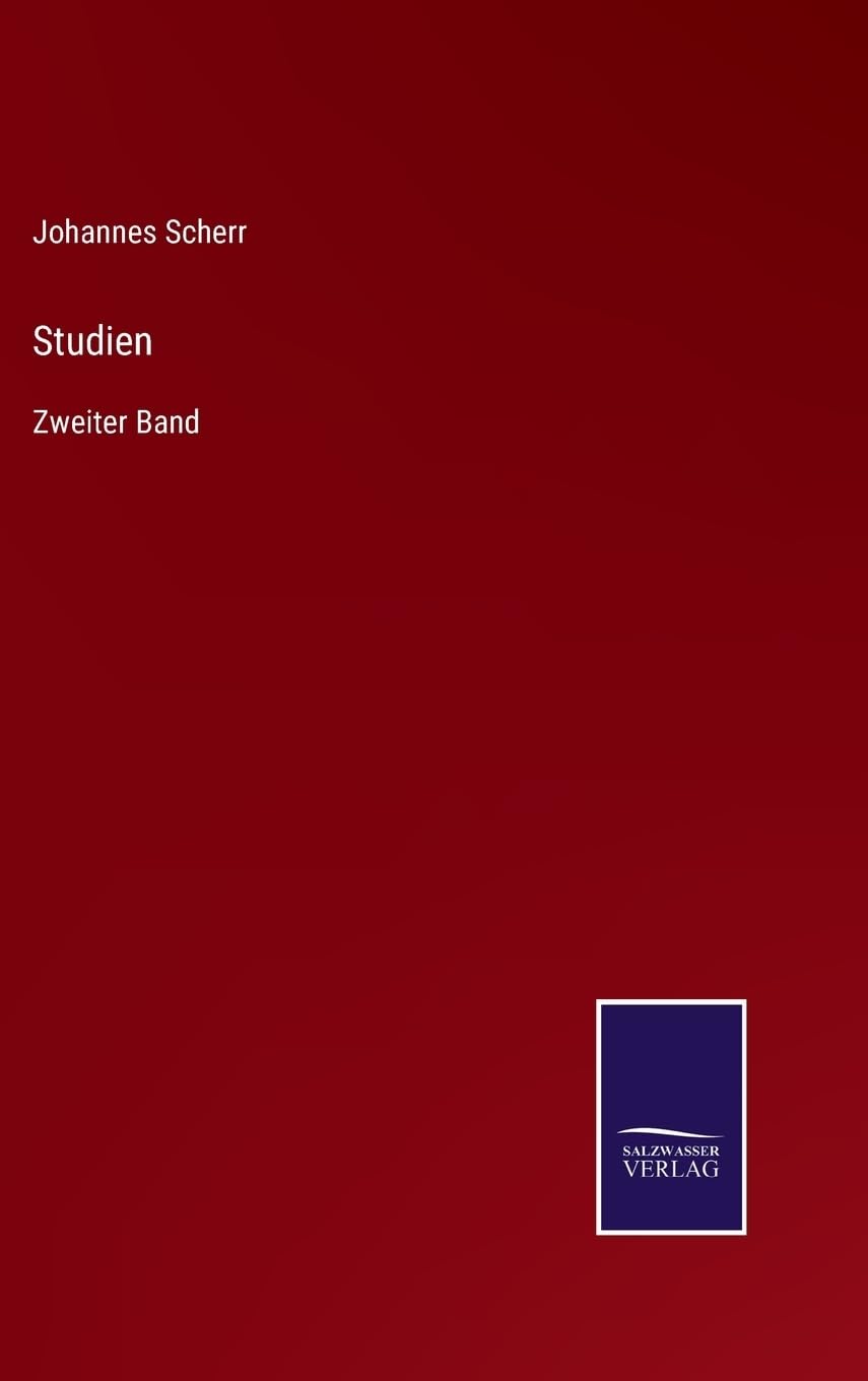 Studien: Zweiter Band (German Edition)