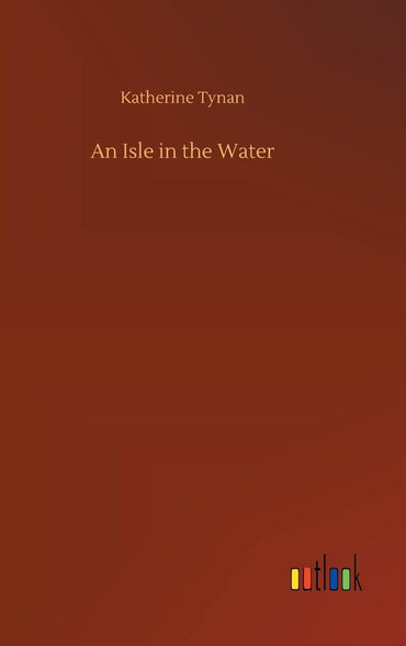 An Isle in the Water
