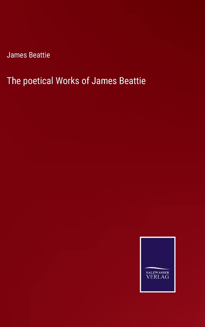The poetical Works of James Beattie