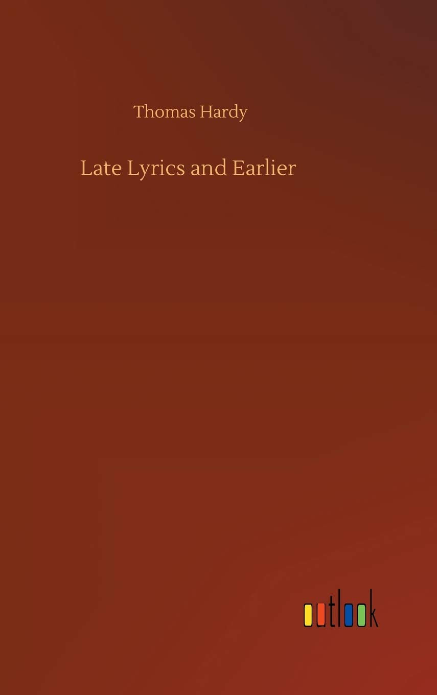 Late Lyrics and Earlier