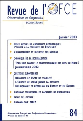 Revue de l'OFCE N° 84 Janvier 2003 : Chronique de la mondialisation. Questions européennes