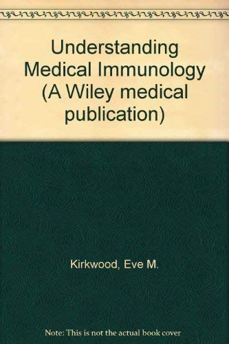 Understanding Medical Immunology