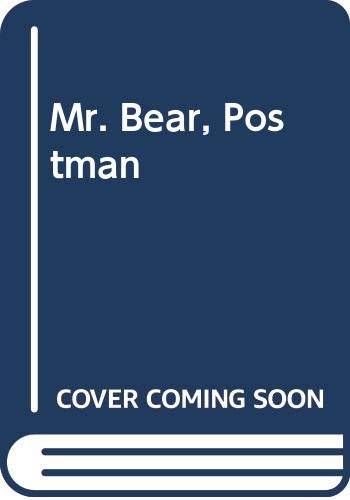 Mr. Bear, Postman