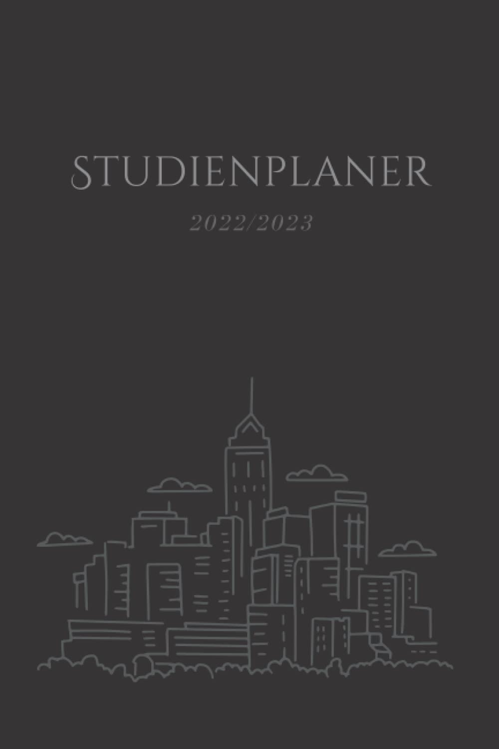 Studienplaner 2022/2023: Semesterplaner, Wochenkalender & Terminplaner für Studierende | Kompakt (Stadtplaner) (German Edition)