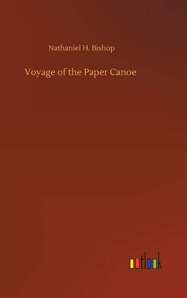Voyage of the Paper Canoe