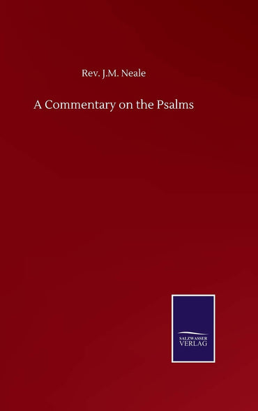 A Commentary on the Psalms