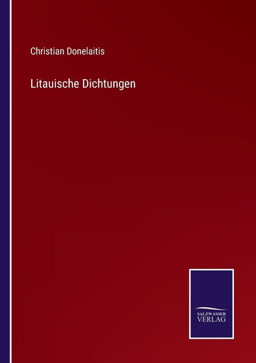 Litauische Dichtungen (German Edition)