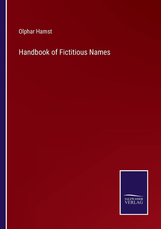 Handbook of Fictitious Names