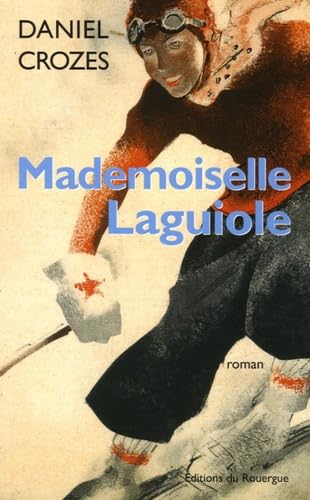 Mademoiselle laguiole