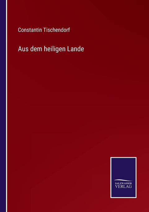 Aus dem heiligen Lande (German Edition)