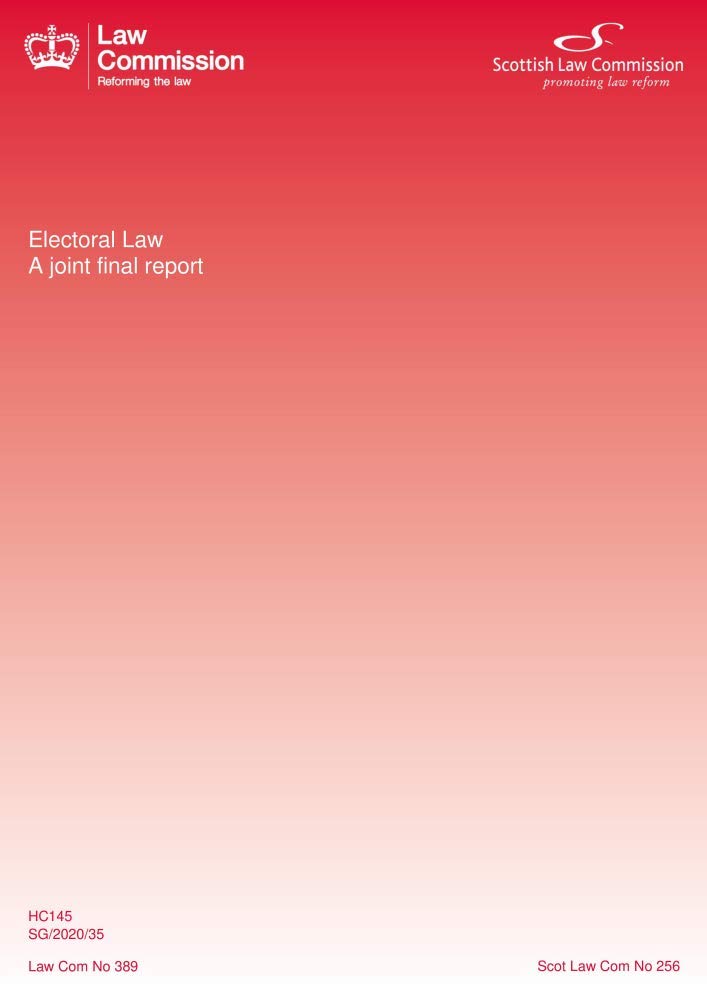 Electoral Law: A Joint Final Report: Law Commission
