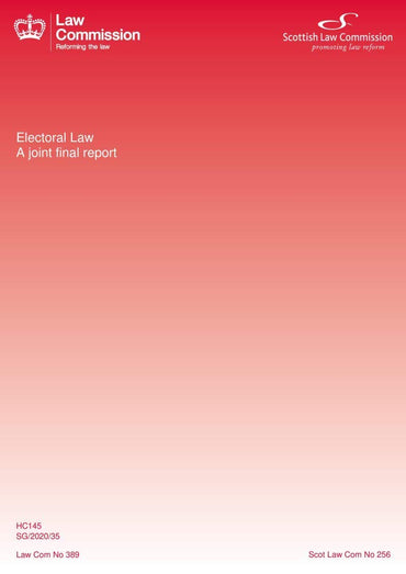 Electoral Law: A Joint Final Report: Law Commission