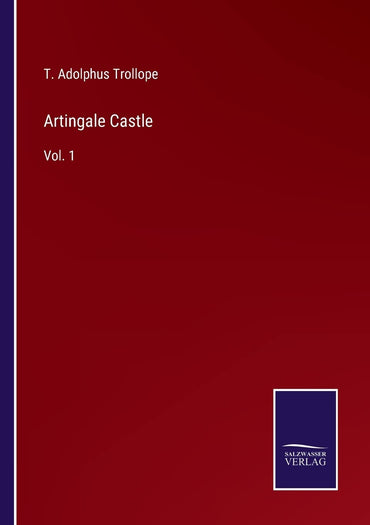Artingale Castle: Vol. 1