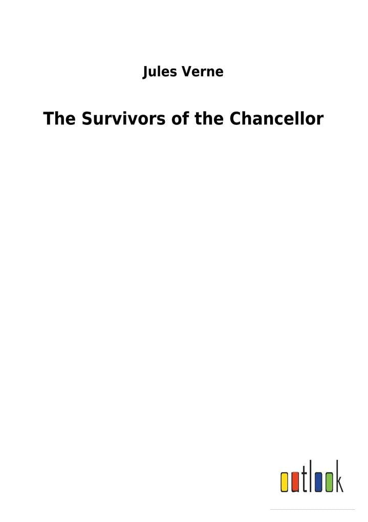 The Survivors of the Chancellor