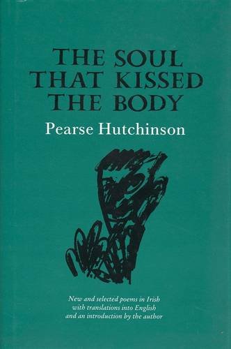 The Soul That Kissed the Body