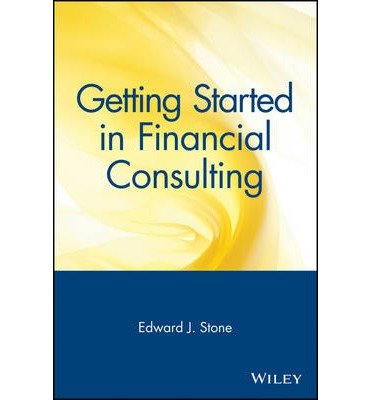 [ { GETTING STARTED IN FINANCIAL CONSULTING (GETTING STARTED IN) - GREENLIGHT } ] by Stone, Ed (AUTHOR) Apr-13-2000 [ Paperback ]