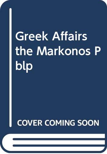 Greek Affairs: The Markonos Bride (Mills & Boon Largeprint)