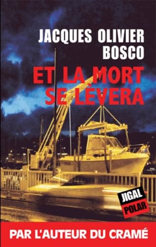 ET LA MORT SE LÉVERA