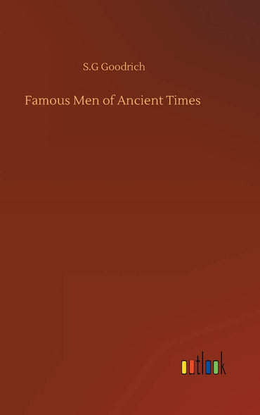 Famous Men of Ancient Times