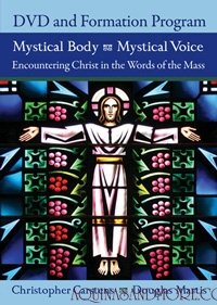 Mystical Body, Mystical Voice DVD and Formation Program