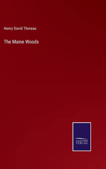 The Maine Woods