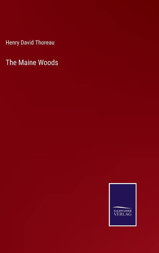 The Maine Woods