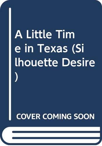 A Little Time in Texas (Desire)