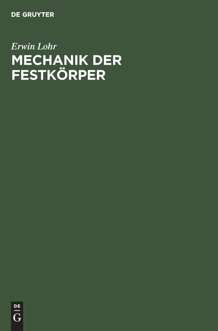 Mechanik der Festkörper (German Edition)