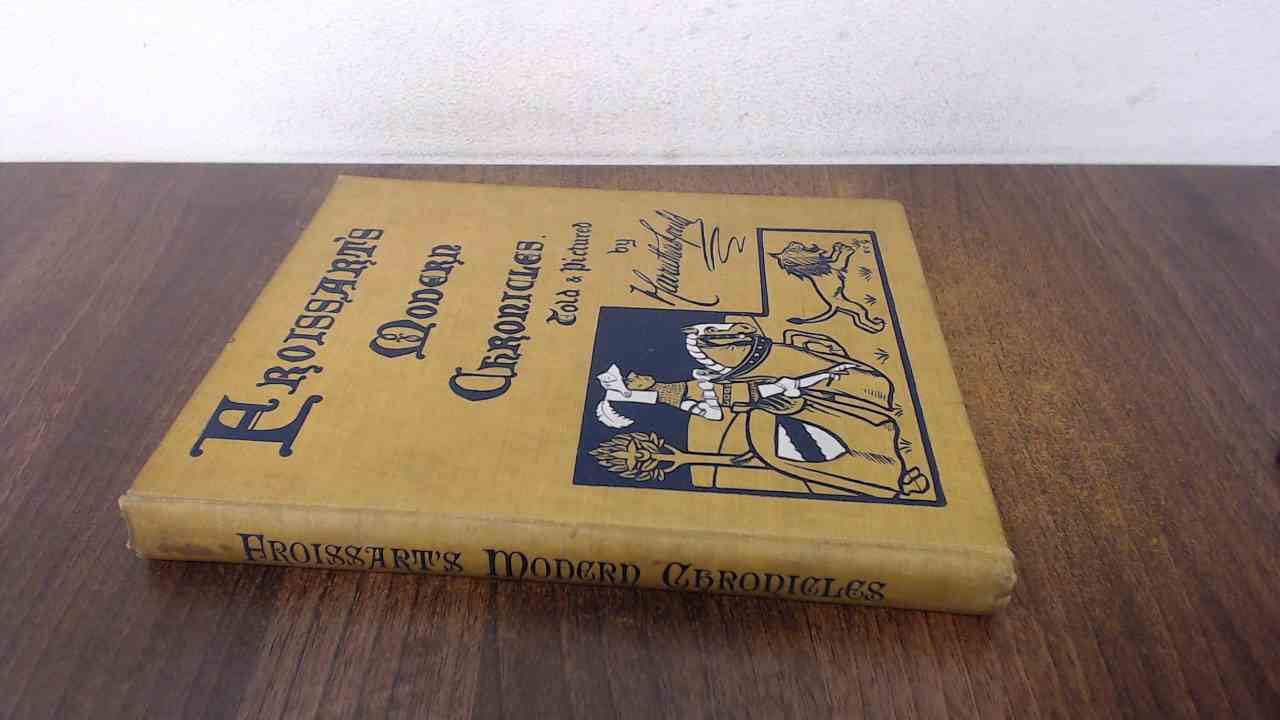 Froissart's modern chronicles