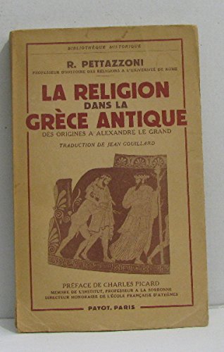 La religion dans la grèce antique des origines a alexandre le grand