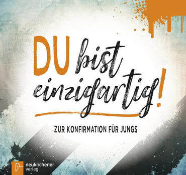 Du bist einzigartig!