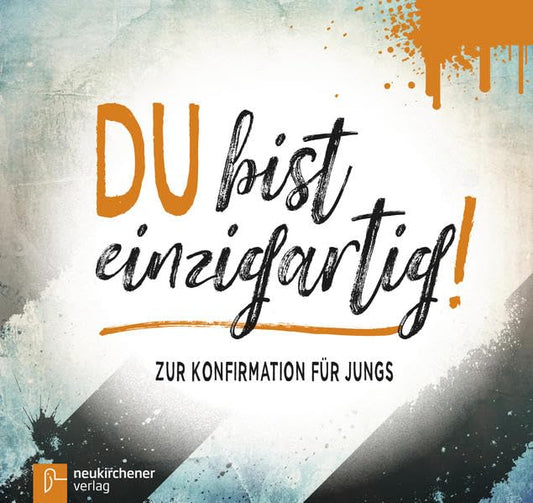 Du bist einzigartig!