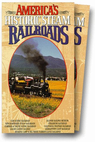 America's Historic Steam Railroads [VHS]
