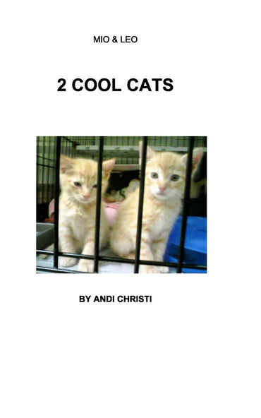 2 COOL CATS: MIO & LEO