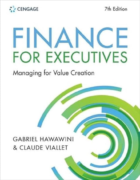 Finance for Executives Managing for Value Creation