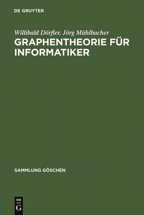 Graphentheorie für Informatiker (Sammlung Göschen, 6016) (German Edition)