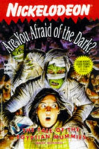 The TALE OF THE EGYPTIAN MUMMIES ARE YOU AFRAID OF THE DARK 20
