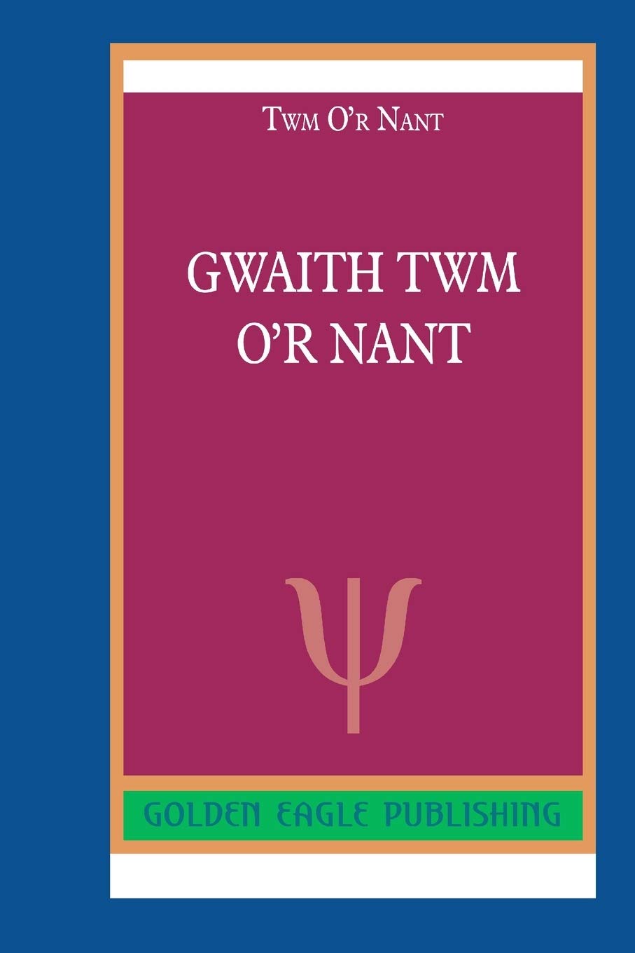 Gwaith Twm O'r Nant