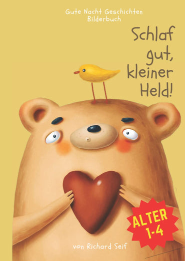 Schlaf gut, kleiner Held!: Gute Nacht Geschichten als Bilderbuch zum Mitmachen und Entdecken für Kinder ab 1 bis 4 Jahre