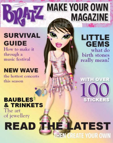 Bratz New Kid (Bratz Make Your Own Magazine)