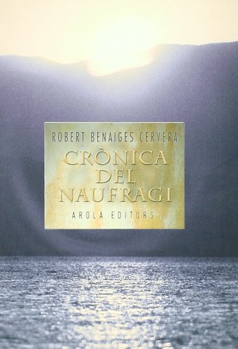 Crònica naufragi (Dàctil) (Catalan Edition)
