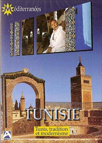 Tunisie : Tunis, tradition et modernisme