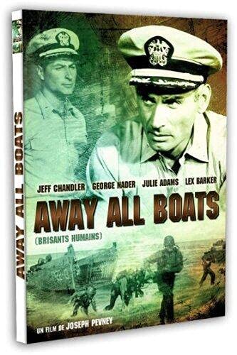 Away All Boats (Brisants humains)